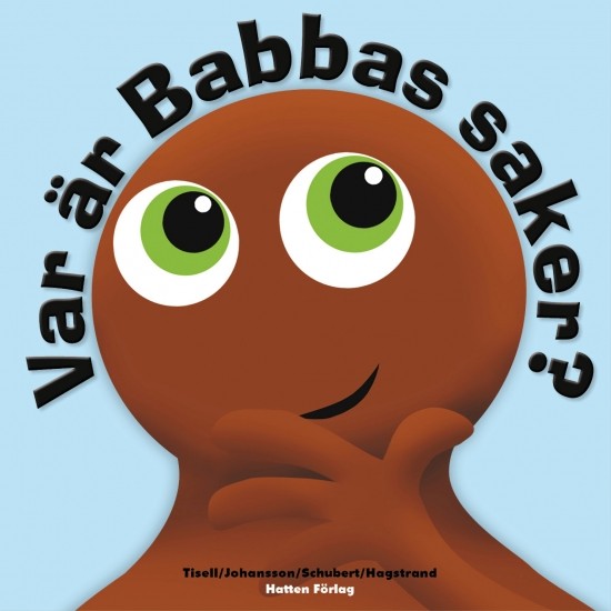 Babblarna bok var är babbas saker?