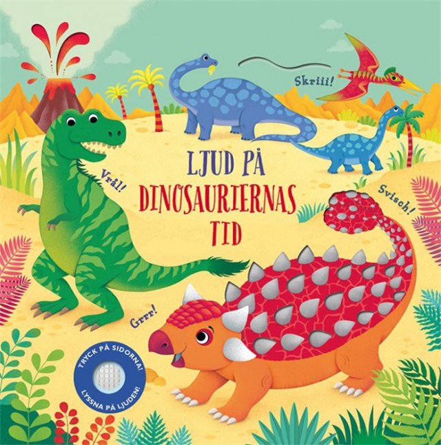 Ljud på dinosauriernas tid. Bok med ljud