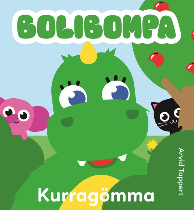 Bolibompa kurragömma. Bok