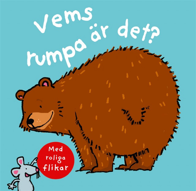 Vems rumpa är det? Bok med flikar