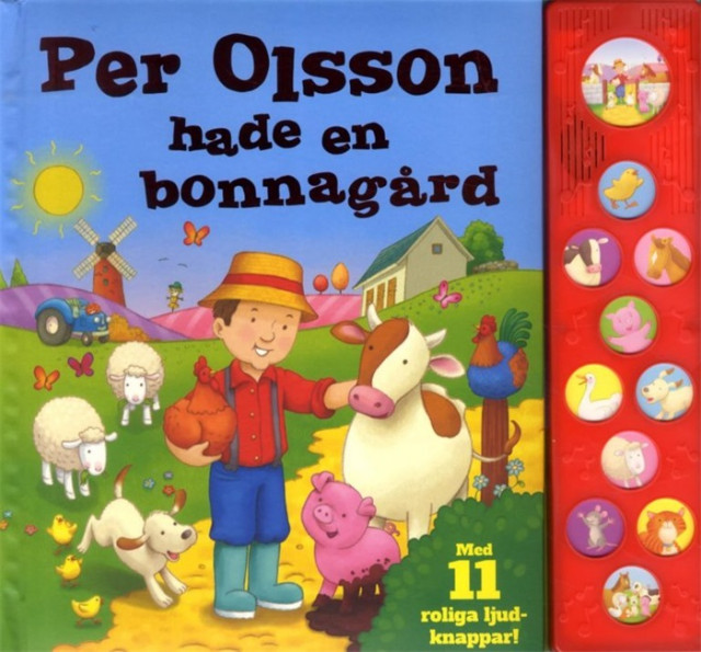 Per olsson hade en bonnagård. Bok med ljud 11 st knappar