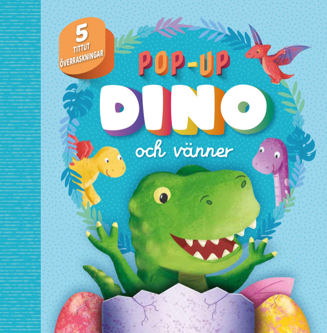 Dino och vänner. Pop-up bok