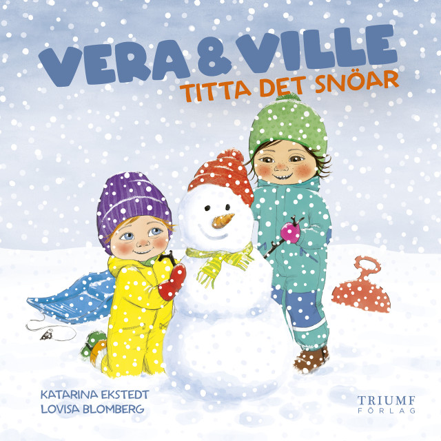 Vera och ville titta det snöar. Bok