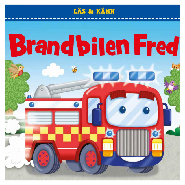 Läs och känn bok brandbilen fred